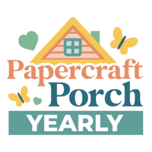 Papercraft Porch (Yearly)
