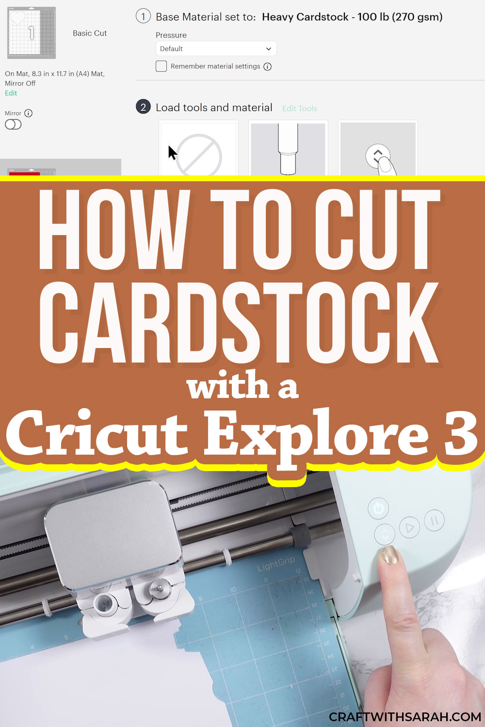 How to cut cardstock with a Cricut Explore 3