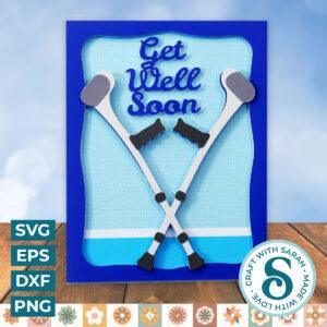 Get Well Soon Card with Crutches
