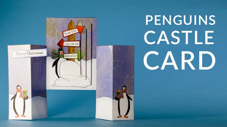Free printable to make a Christmas penguins Castle Card
