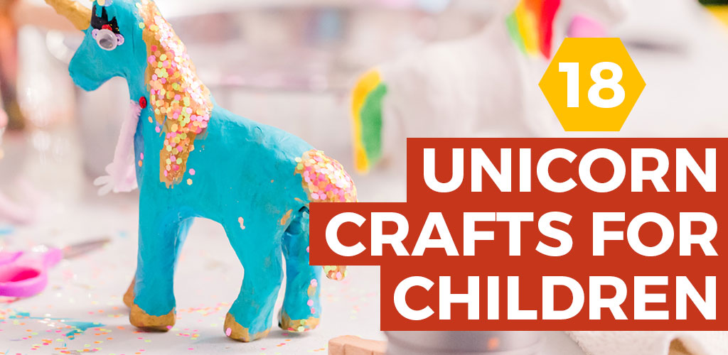 18 Easy Unicorn Crafts for Kids