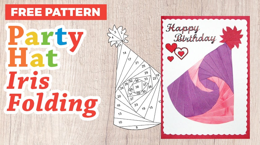 Party Hat Iris Folding Pattern for Birthdays