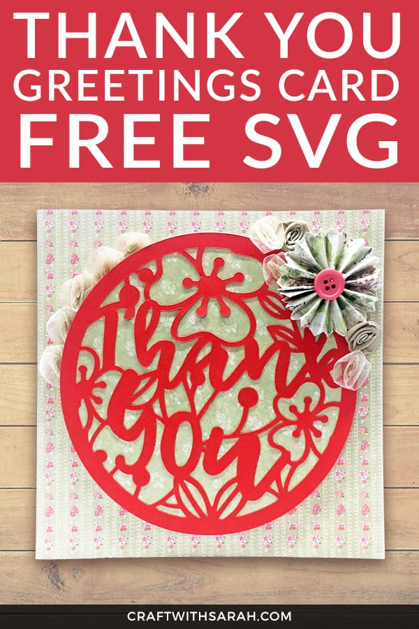 Learn How To Make Thank You Cards Using Your Cricut Machine with this free Thank You card SVG file for DIY thank you greetings cards.