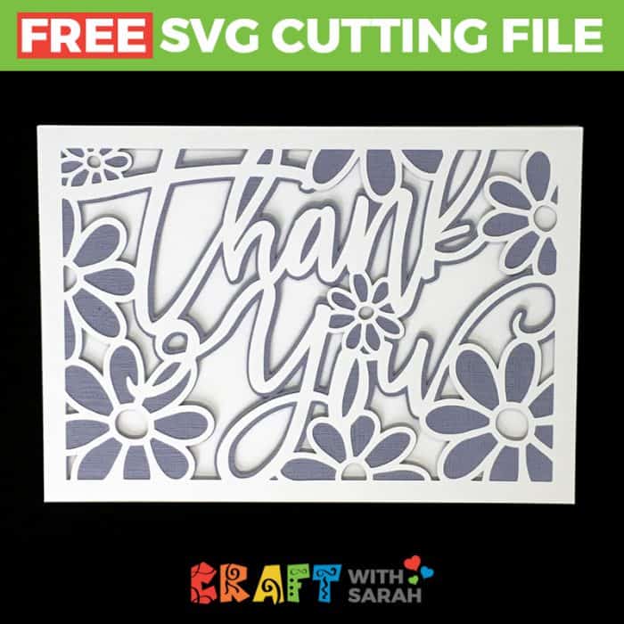 Download Thank You Flowers Greetings Card SVG | Craft With Sarah