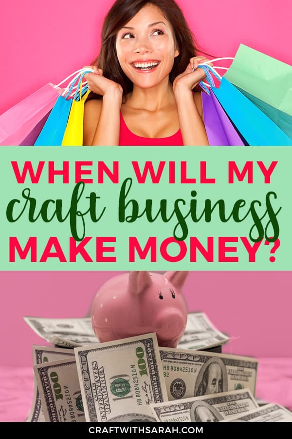 When will my craft business make a profit? | Craft With Sarah