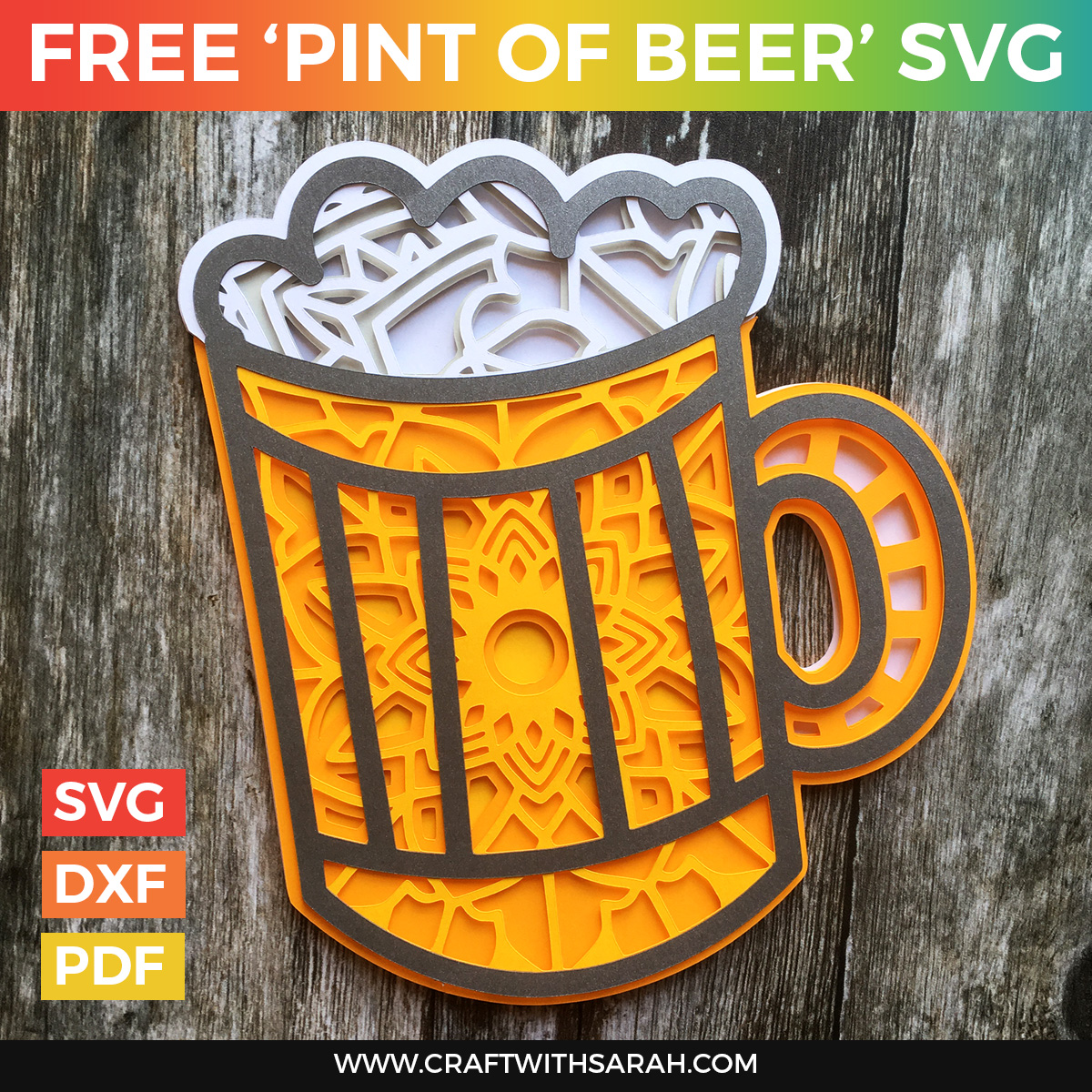 Download Free Pint Of Beer Layered Svg Craft With Sarah