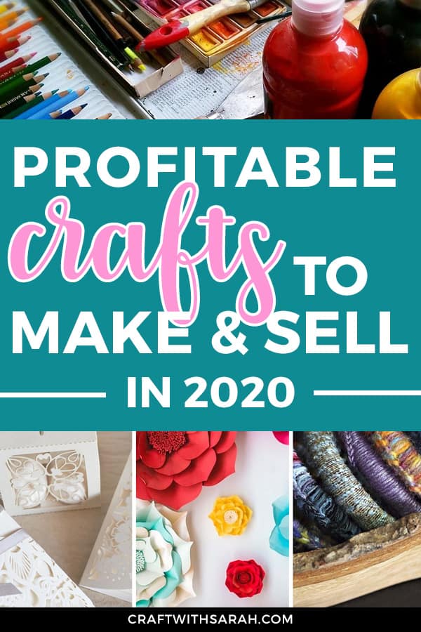 10 Profitable Crafts to Make and Sell in 2020  Craft With Sarah
