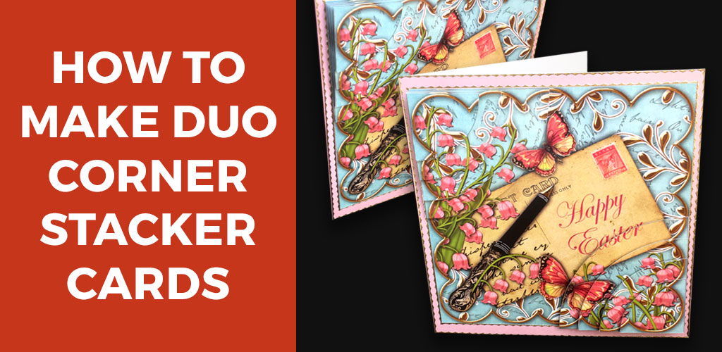 How to Make Duo Corner Stacker Cards