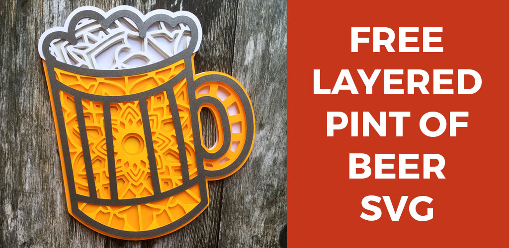 Free Pint of Beer Layered SVG