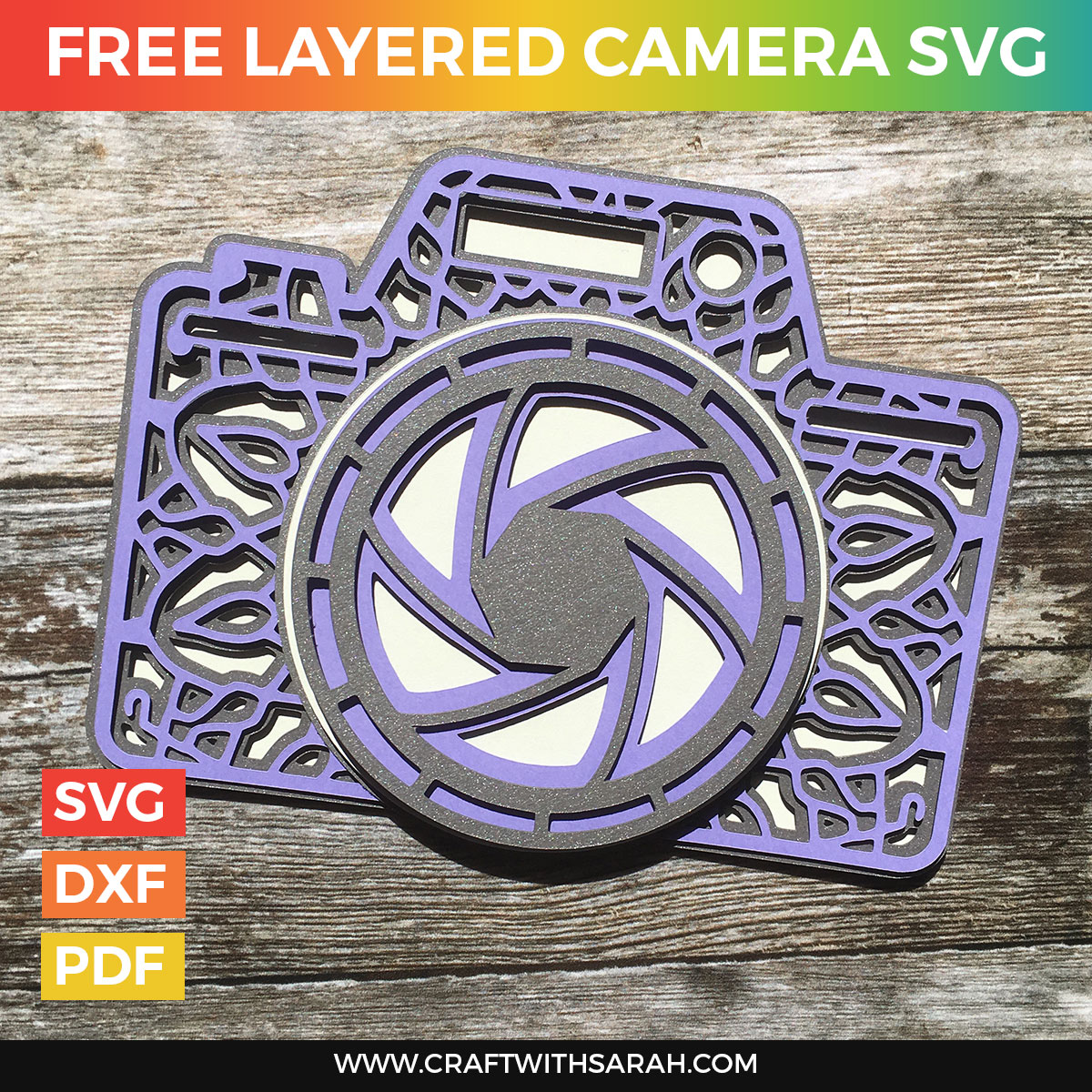 Download Free Layered Camera Svg Craft With Sarah SVG, PNG, EPS, DXF File