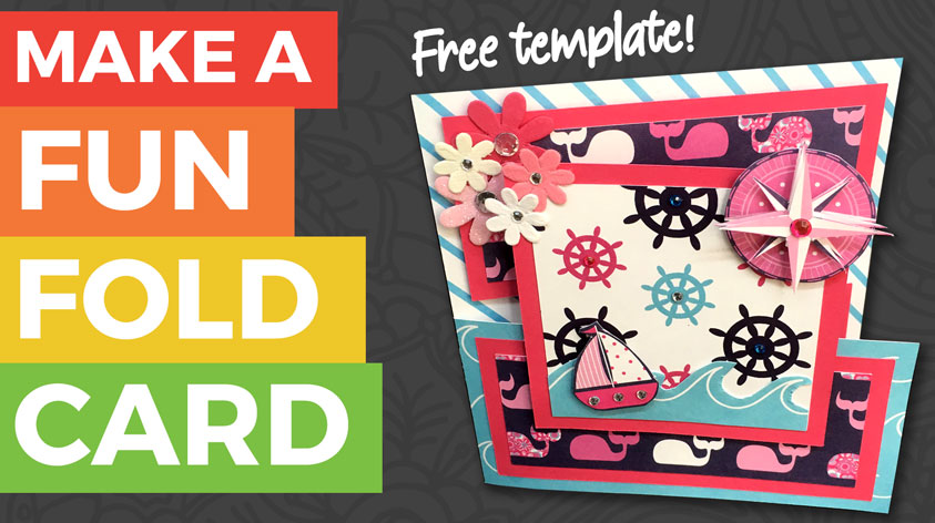 Quick & Easy Fun Fold Card Template