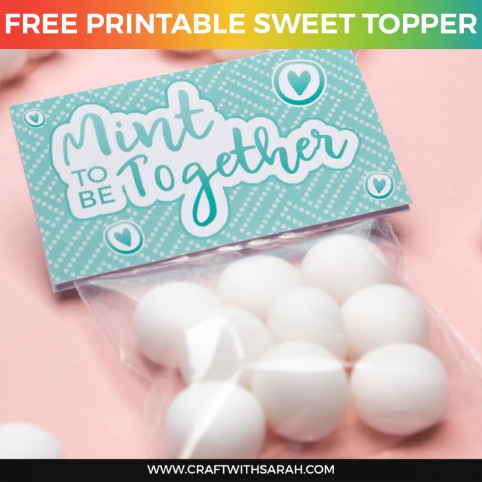 Mint To Be Printable Sweet Topper Craft With Sarah Mint To Be Printable Sweet Topper Craft With Sarah