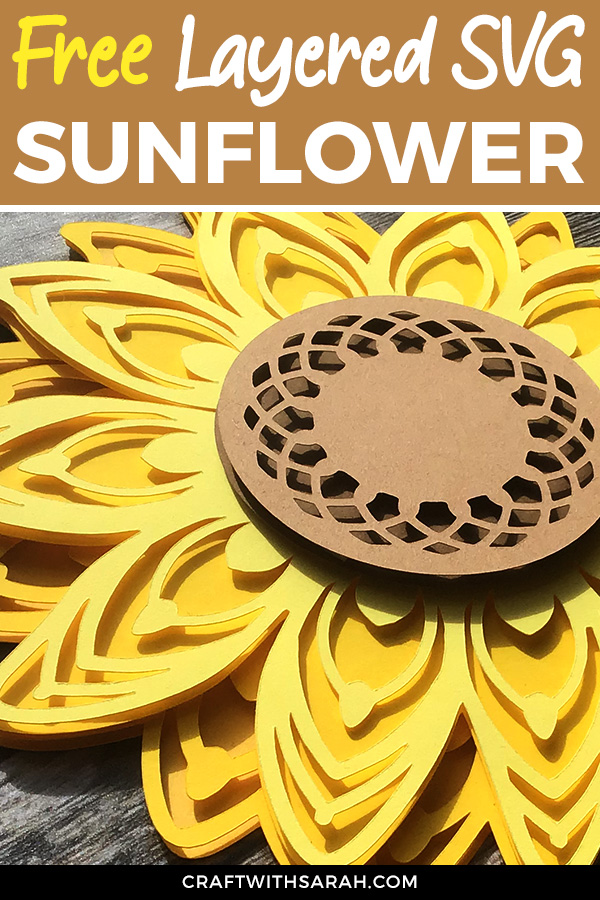 Download Sunflower Layered SVG | Craft With Sarah