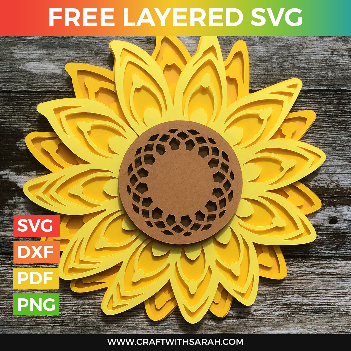 Download Sunflower Layered Svg Craft With Sarah SVG, PNG, EPS, DXF File