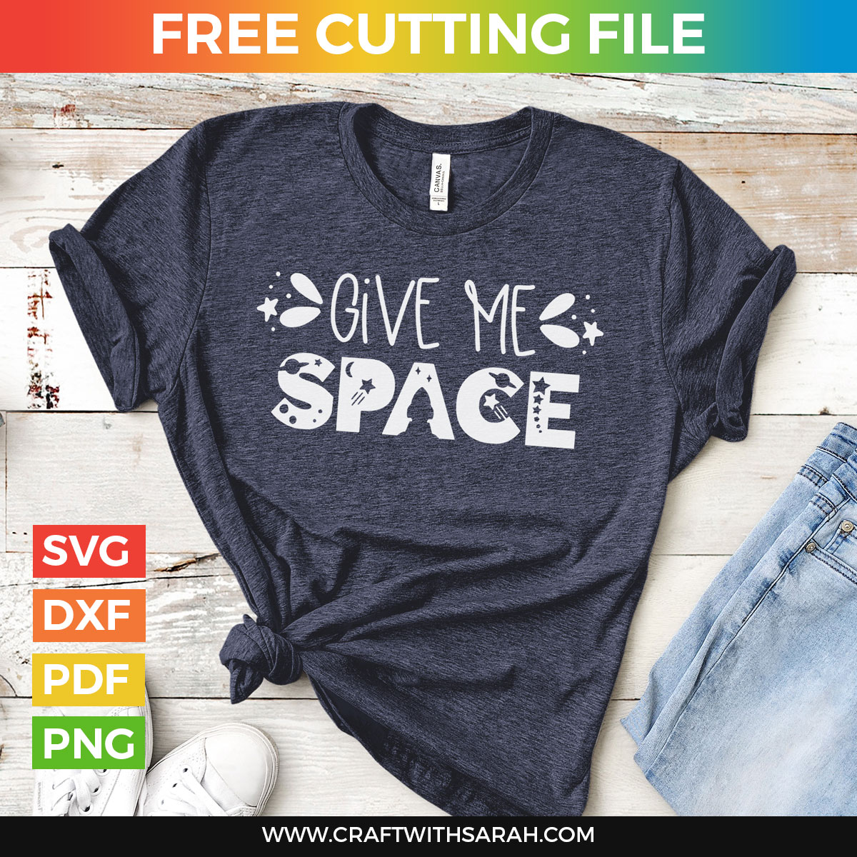 Give Me Space Free Svg Craft With Sarah