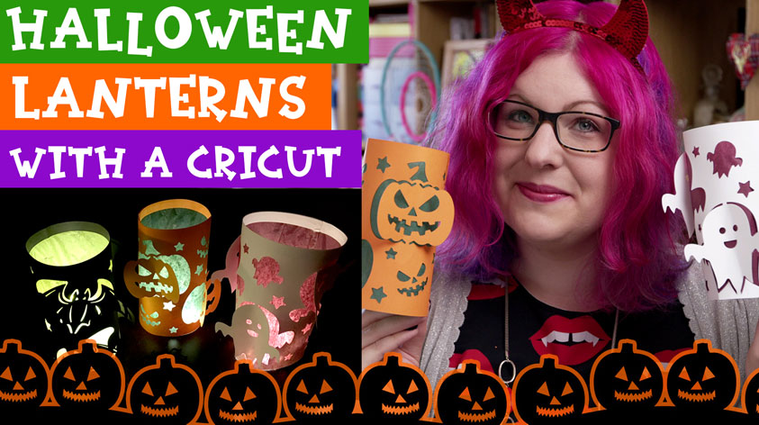 Make Easy Halloween Lanterns with your Cricut!