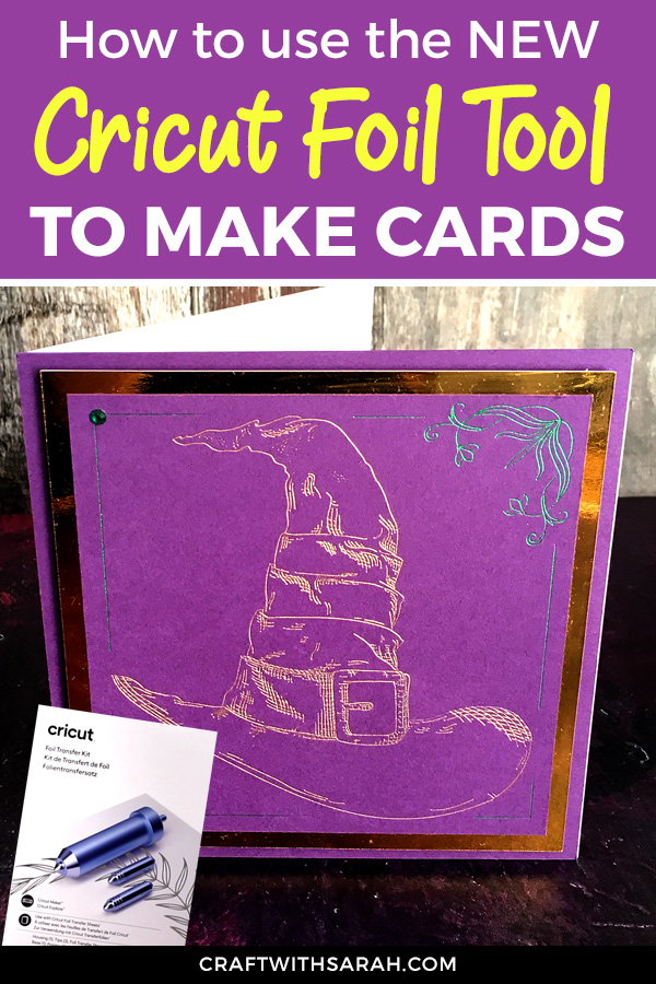Handmade Cards with the Cricut Foil Transfer Tool Craft With Sarah