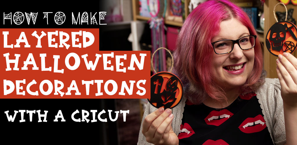 Layered Halloween Decorations with Cricut Access