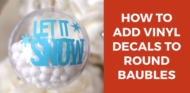 How to Add Vinyl to Round Ornaments - Craft with Sarah