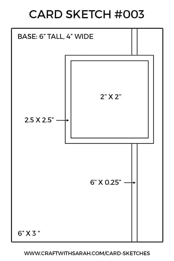 Card Sketch 003 Printable Version from Craft with Sarah