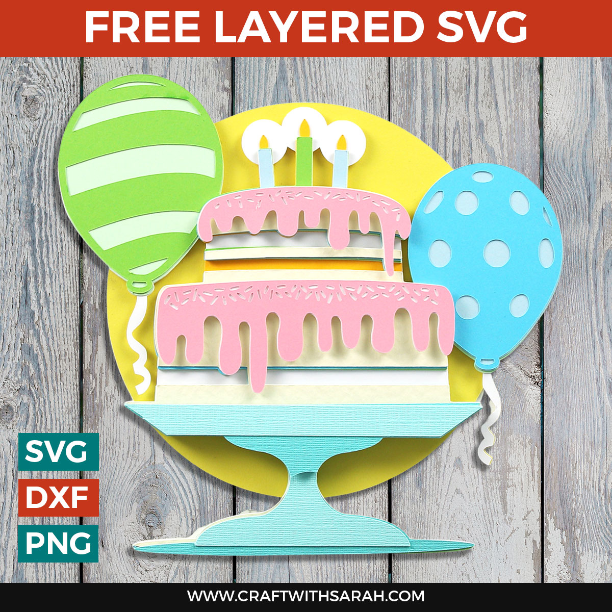 Free 3D Birthday Cake SVG 🎂 Layered Birthday Card SVG