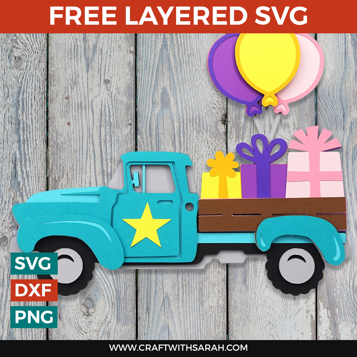 Free SVG Make A Retro Truck Cricut Birthday Project Craft With Sarah free-svg-make-a-retro-truck-cricut-birthday-project-craft-with-sarah